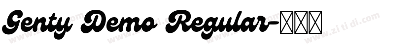 Genty Demo Regular字体转换 Genty Demo Regular字体转换